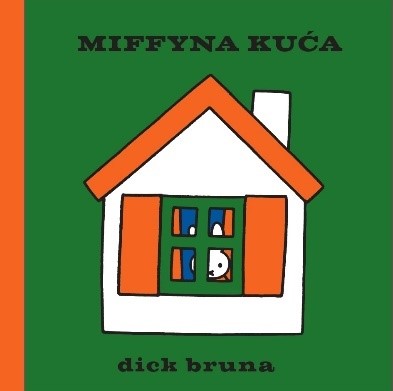 Miffyina kuca Bruna