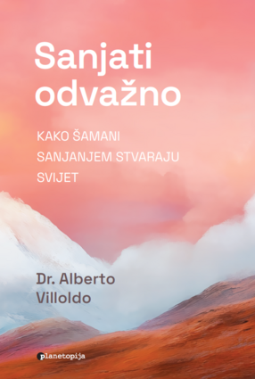 sanjati odvazno villodo