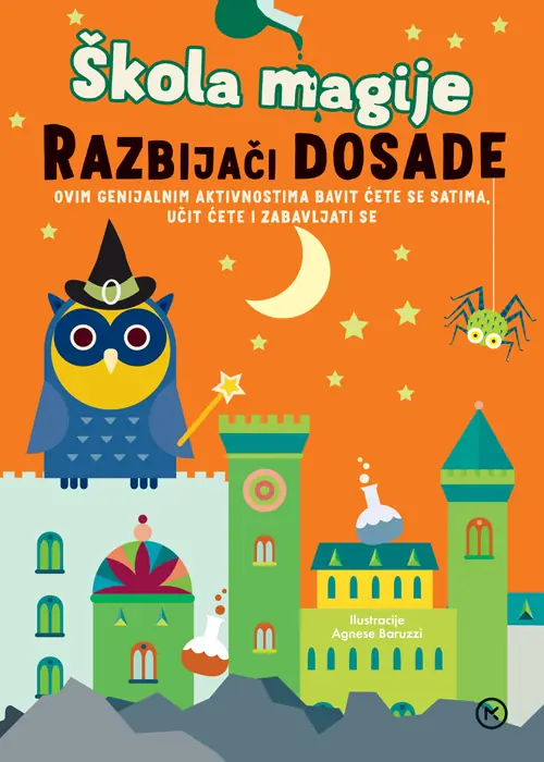 Razbijaci dosade Skola magije