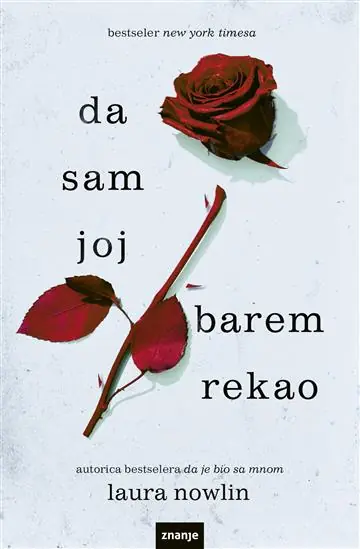 Da sam joj barem rekao Nowlin