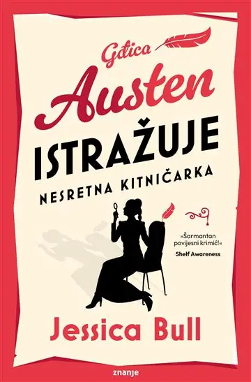 Gospodica Austen istrazuje Nesretna kitnicarka Bull